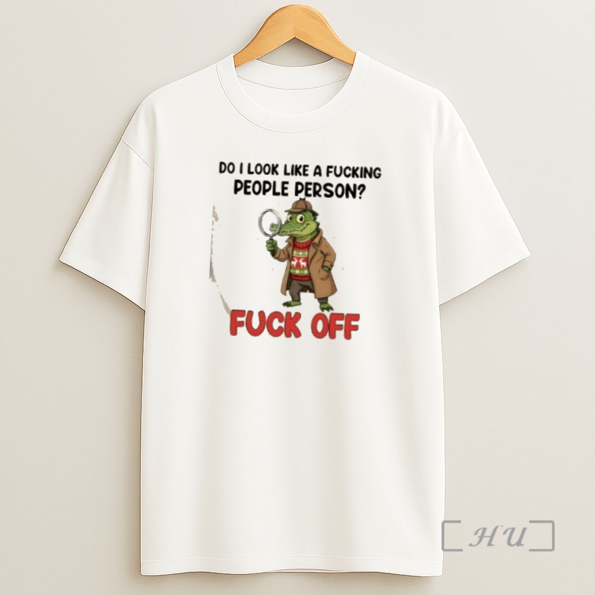 Officials Crocodile Do I Look Like A Fucking People Person Fuck Off Do I Look Like A Fucking People Person Fuck Off Premium Shirt Sweatshirt Tee