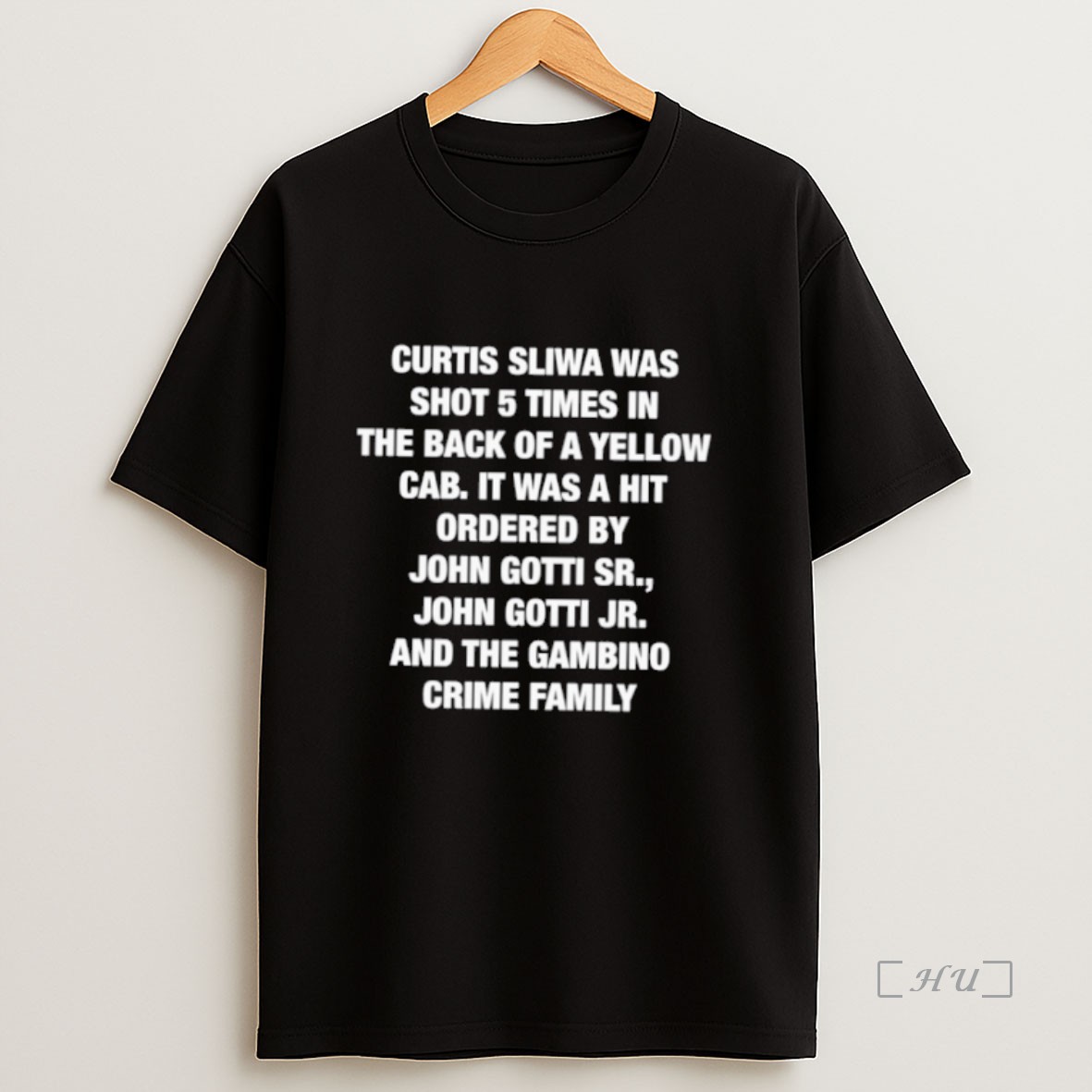 Officials Curtis Sliwa Was Shot 5 Times In The Back Of A Yellow Cab It Was A Hit Ordered By John Gotti Sr Premium Shirt Sweatshirt Tee