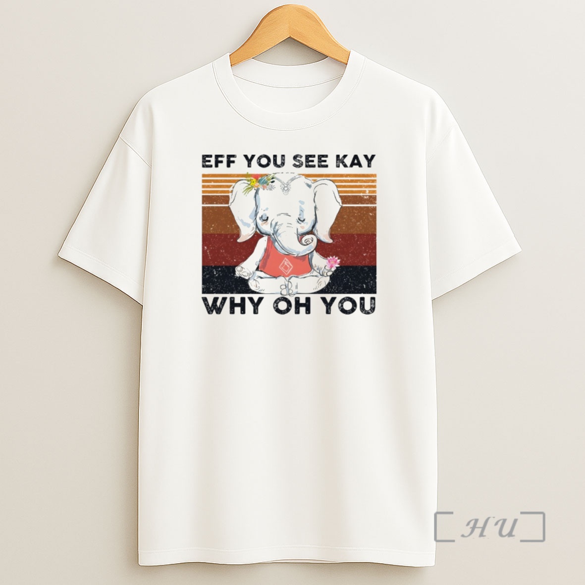 Officials Cute Elephant Eff You See Kay Why Oh You Vintage Premium Shirt Sweatshirt Tee
