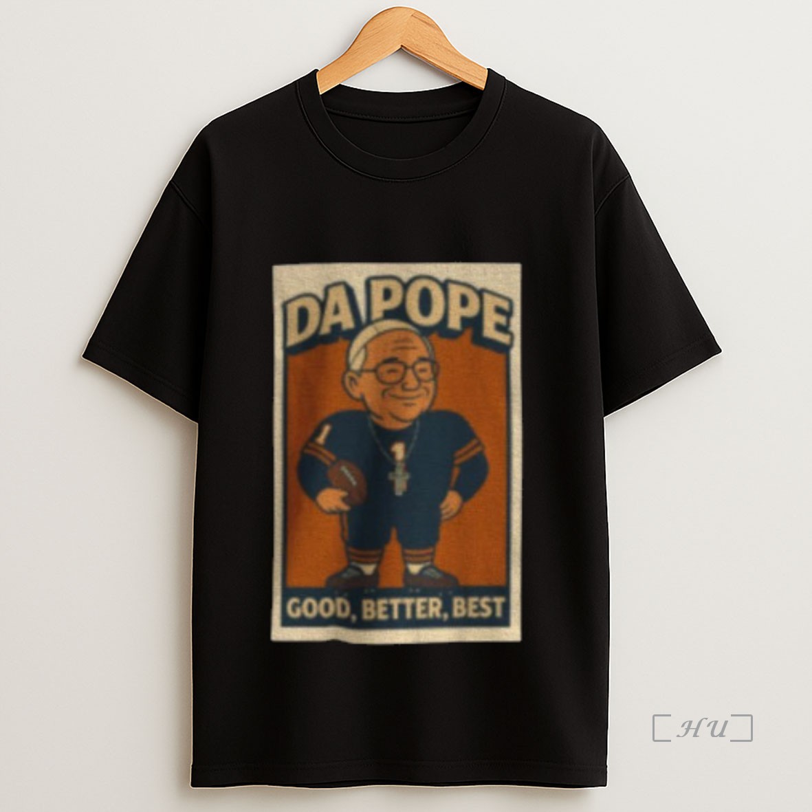 Officials Da Pope Chicago Bears Good Better Best Premium Shirt Sweatshirt Tee