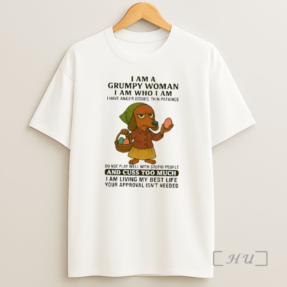 Officials Dachshund I Am A Grumpy Woman I Am Who I Am I Have Anger Issues Thin Patience Premium Shirt Sweatshirt Tee