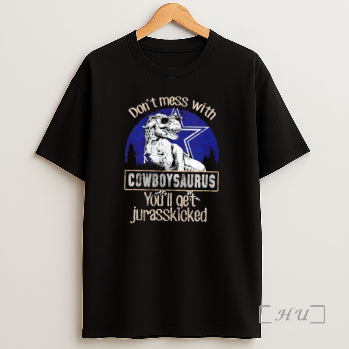 Officials Dallas Cowboys Dont Mess With Cowboysaurus Youll Get Jurasskicked Premium Shirt Sweatshirt Tee