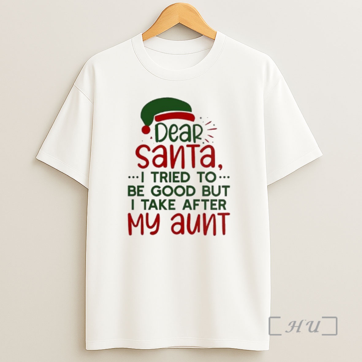 Officials Dear Santa I Tried To Be Good But I Take After My Aunt Premium Shirt Sweatshirt Tee