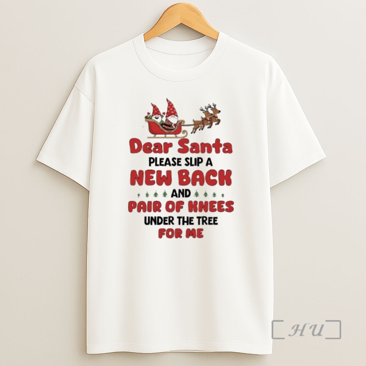 Officials Dear Santa Please Slip A New Back Pair Of Knees Under The Tree For Me Reindeer Premium Shirt Sweatshirt Tee