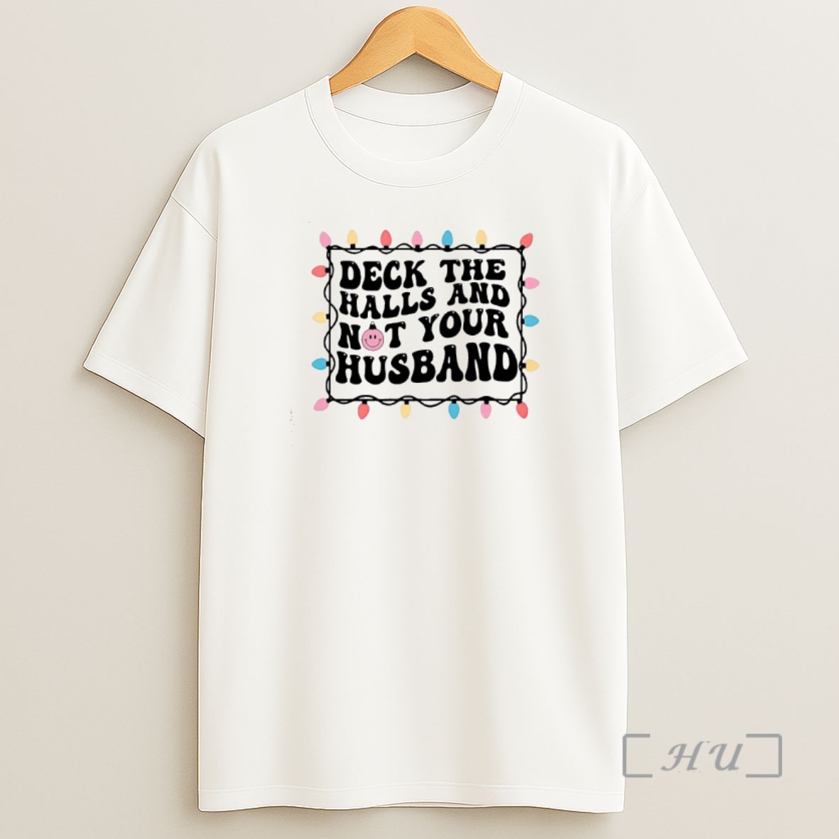 Officials Deck The Halls And Not Your Husband Christmas Lights Premium Shirt Sweatshirt Tee