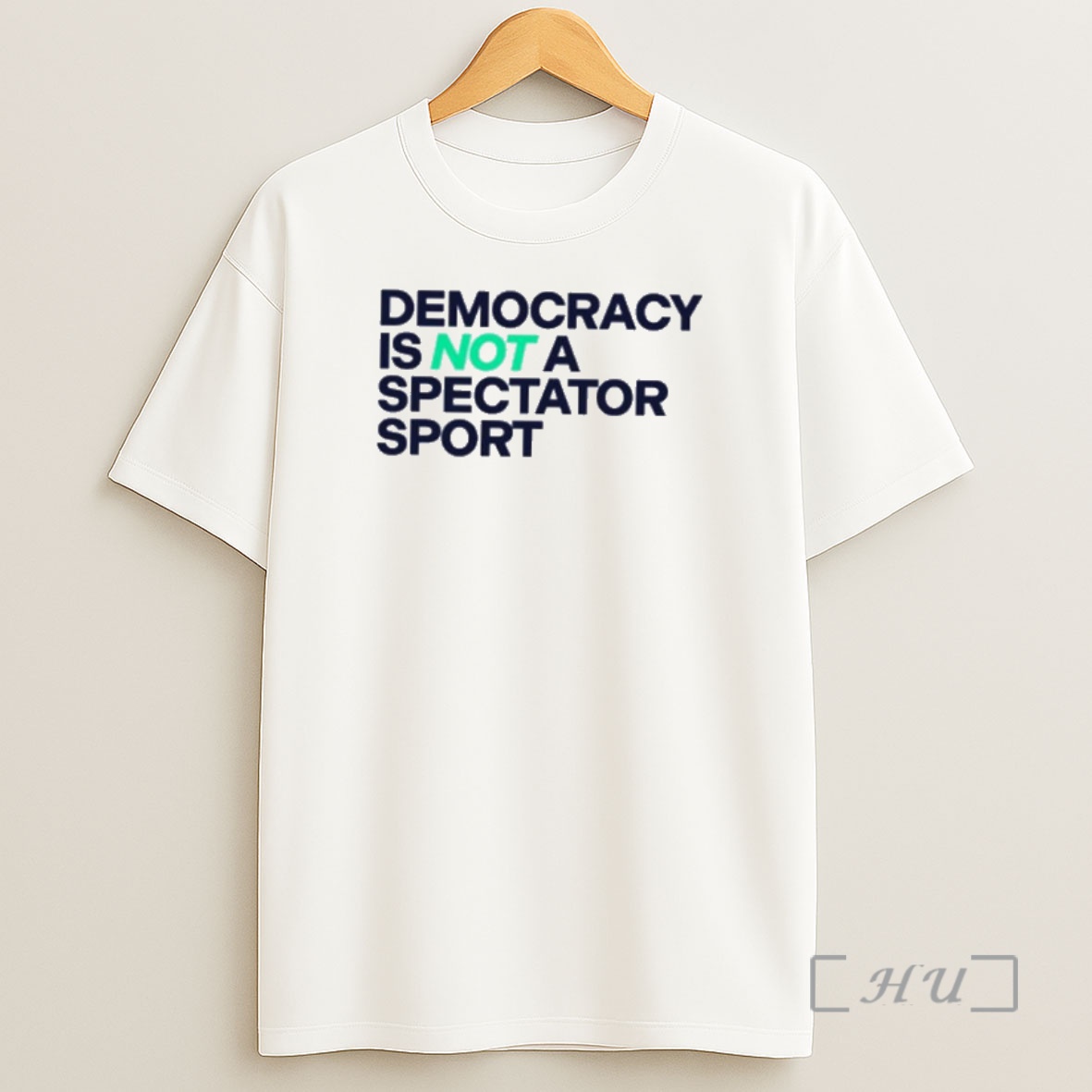 Officials Democracy Is Not A Spectator Sport T Premium Shirt Sweatshirt Tee