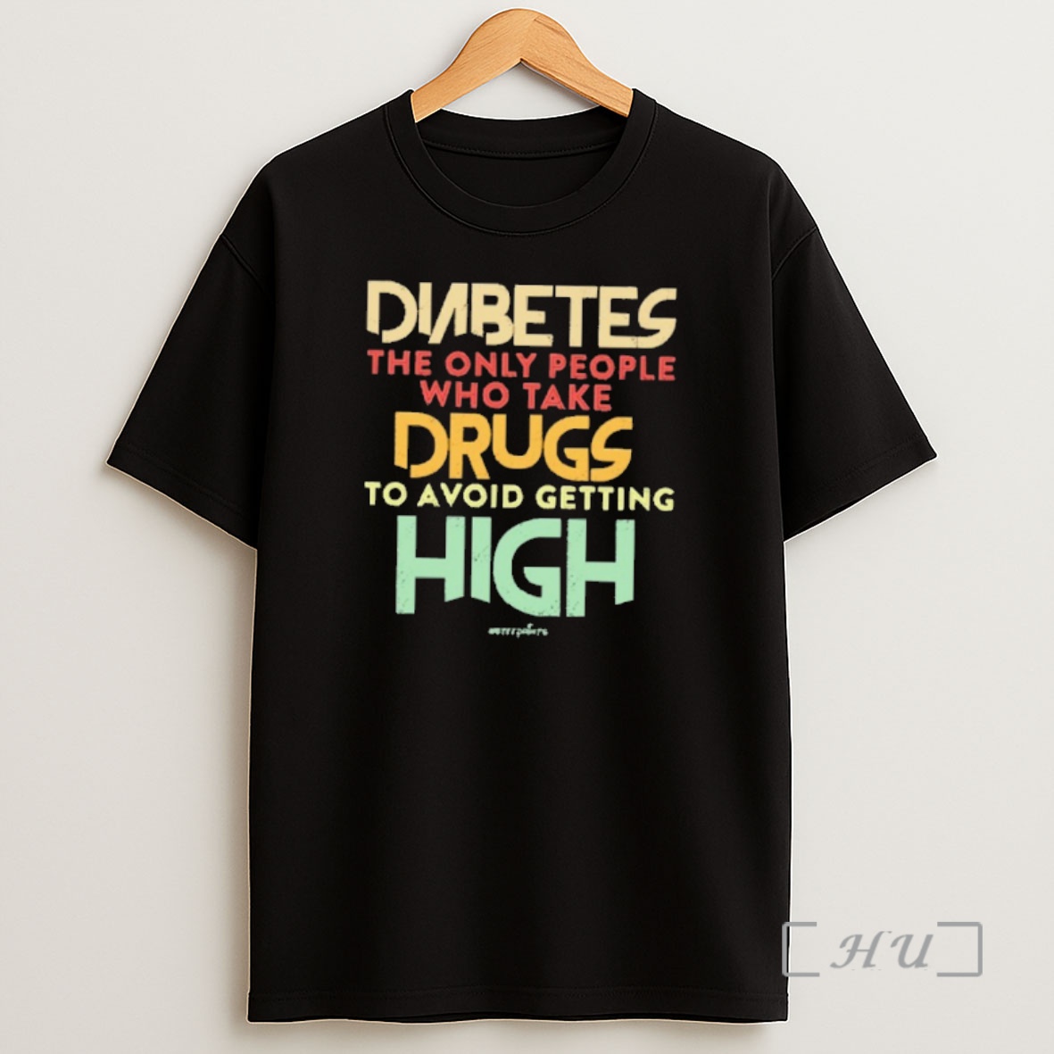 Officials Diabetes The Only People Who Take Drugs To Avoid Getting High Premium Shirt Sweatshirt Tee