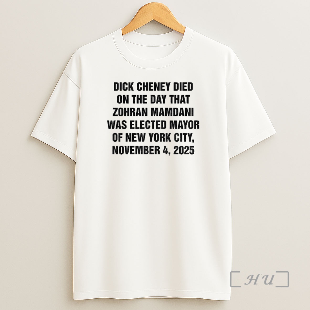 Officials Dick Cheney Died On The Day That Zohran Mamdani Was Elected Mayor Of Ny City Premium Shirt Sweatshirt Tee