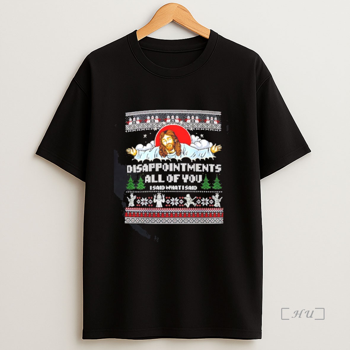Officials Disappointments All Of You Christmas Ugly Premium Shirt Sweatshirt Tee
