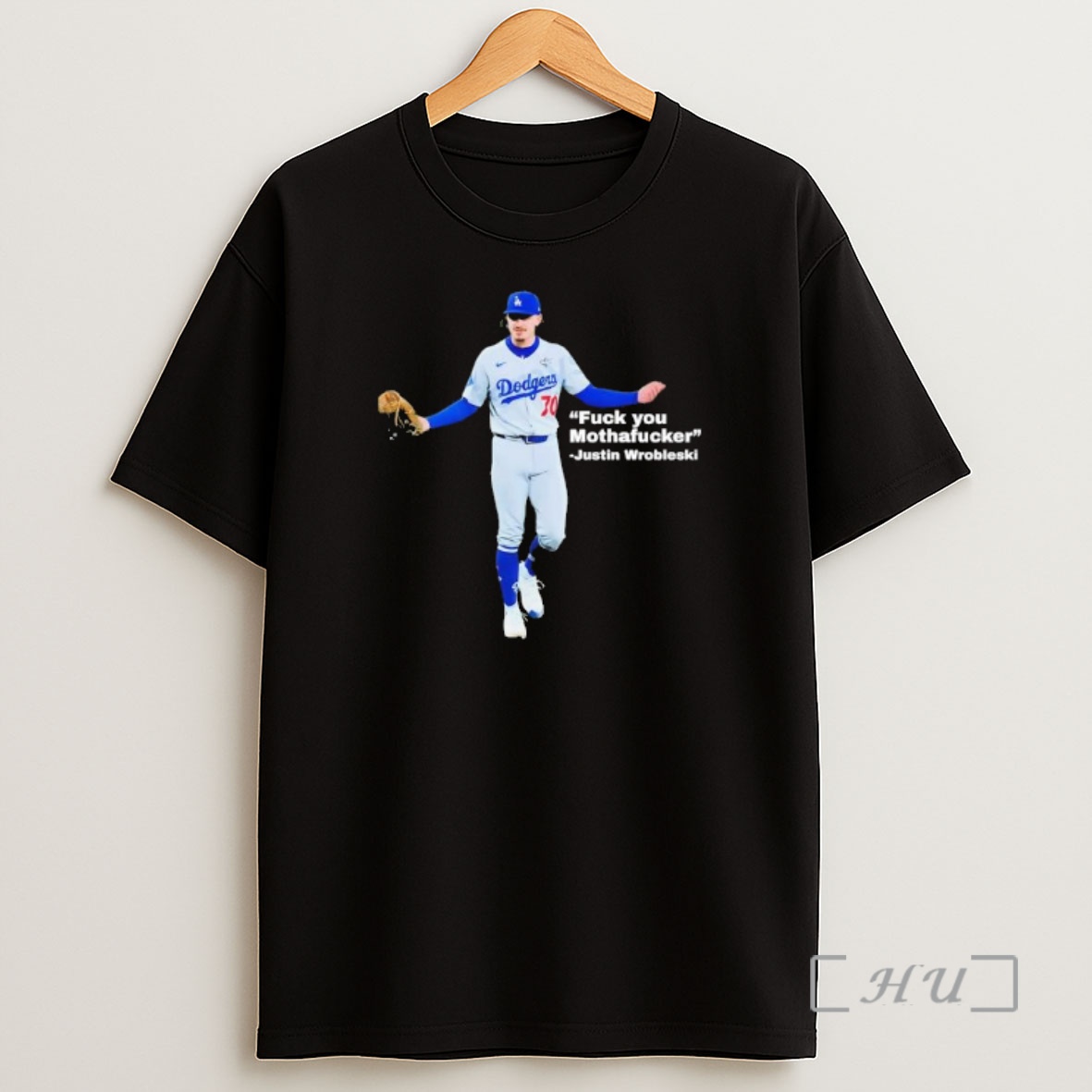 Officials Dodgers Fuck You Mothafucker Justin Wrobleaki Premium Shirt Sweatshirt Tee
