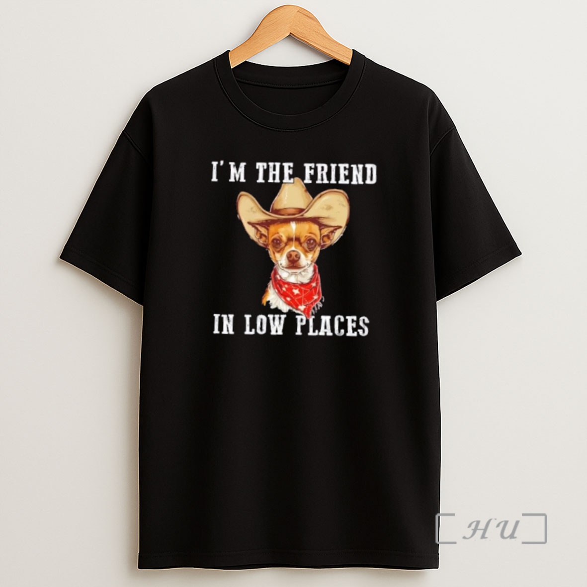 Officials Dog Im The Friend In Low Places Premium Shirt Sweatshirt Tee