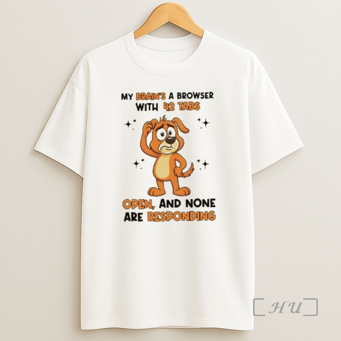 Officials Dog My Brains A Browser With 42 Tabs Open And None Are Responding Premium Shirt Sweatshirt Tee