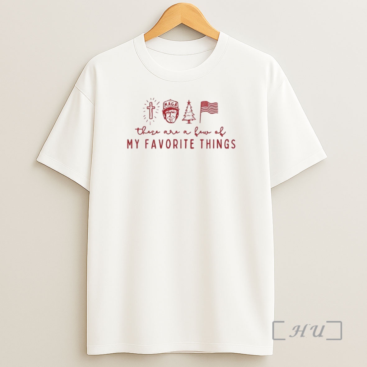 Officials Donald Trump Maga These Are A Few Of My Favorite Things Merry Christmas Premium Shirt Sweatshirt Tee