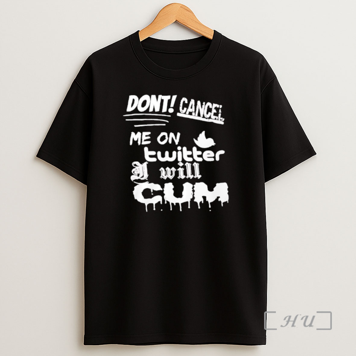 Officials Dont Cancel Me On Twitter Will Cum Premium Shirt Sweatshirt Tee