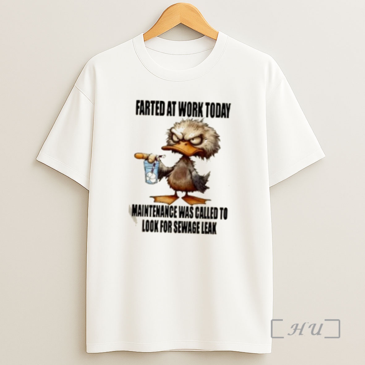 Officials Duck Farted At Work Today Maintenance Was Called To Look For A Sewage Leak Premium Shirt Sweatshirt Tee