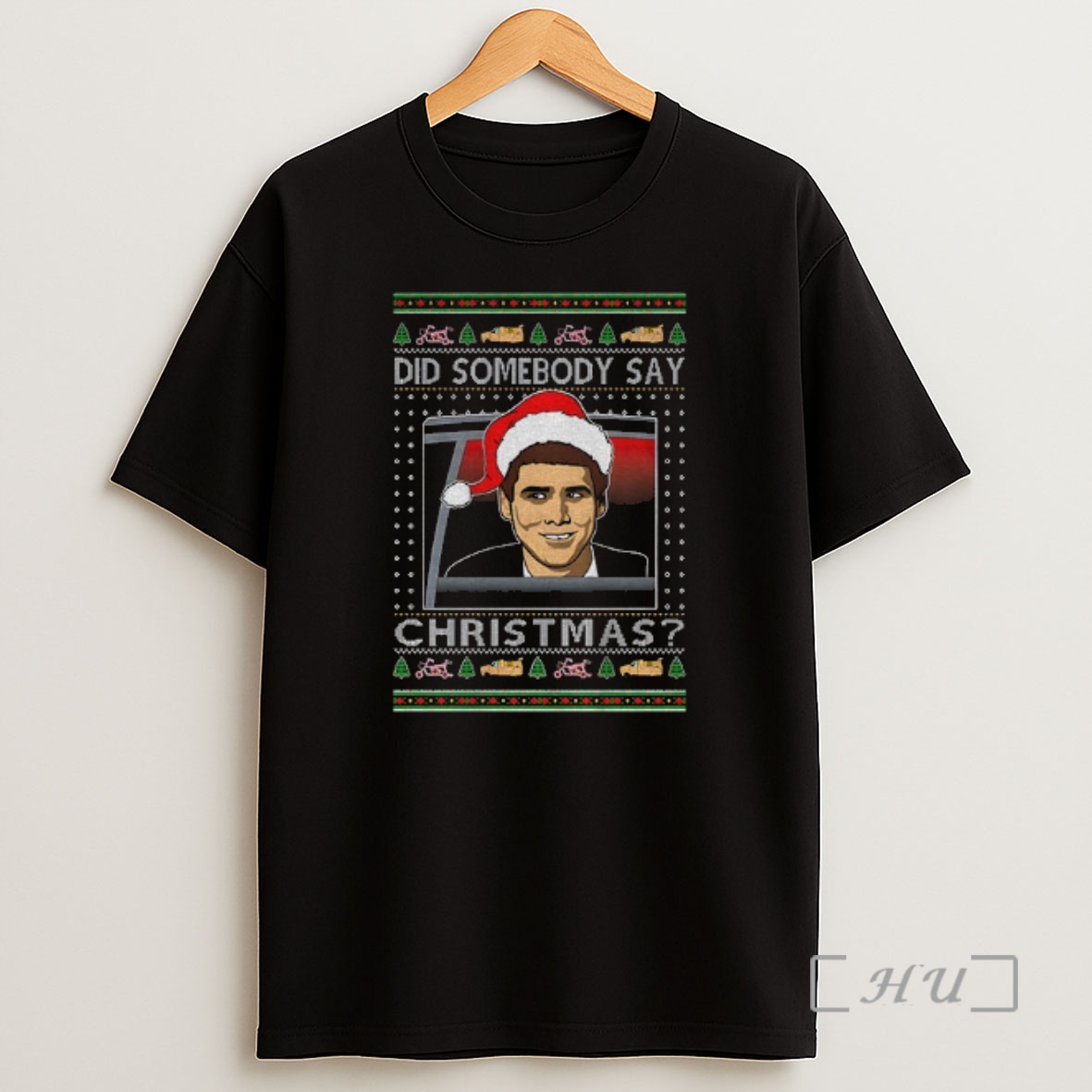 Officials Dumb Dumber Did Somebody Say Christmas Premium Shirt Sweatshirt Tee