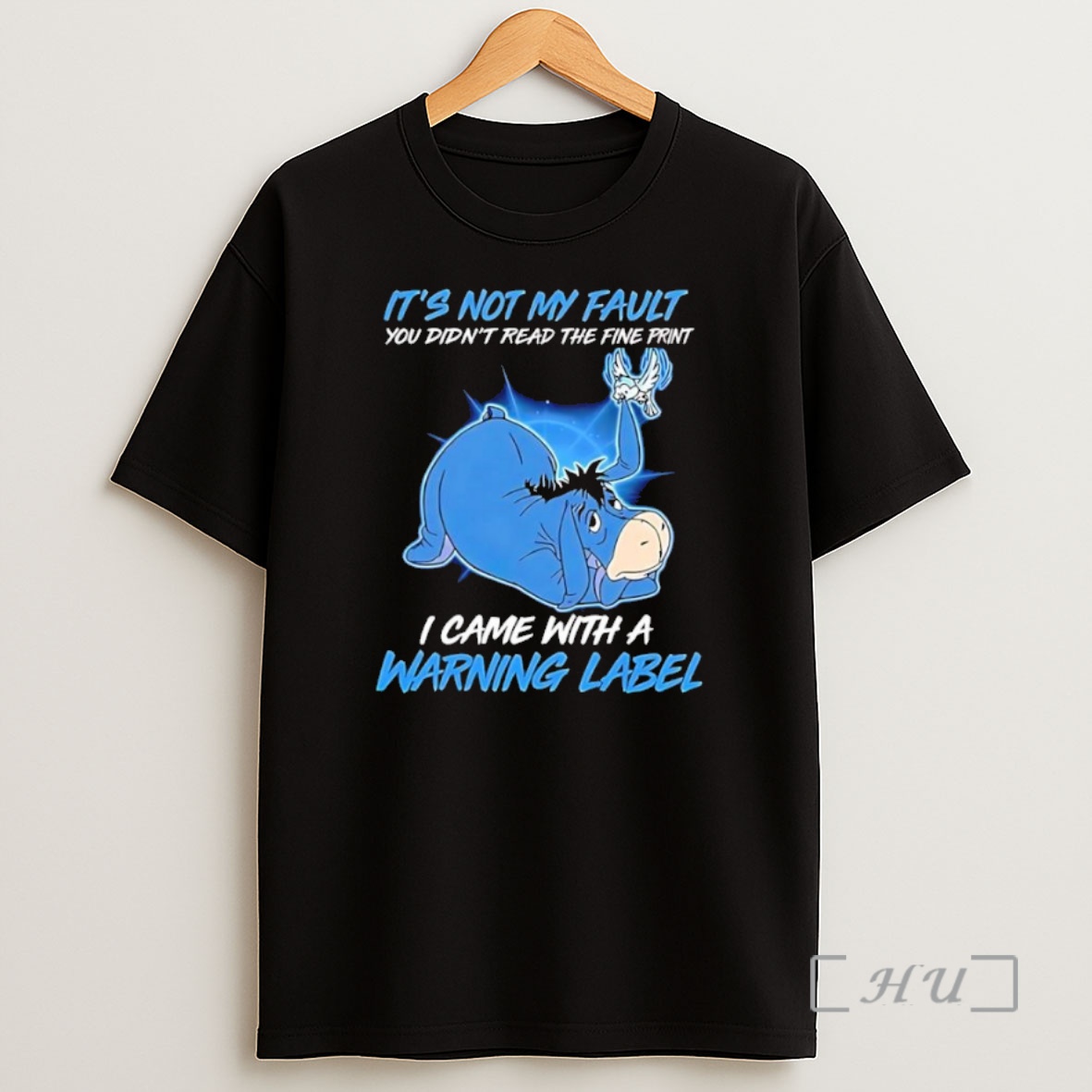 Officials Eeyore Its Not My Fault You Didnt Read The Fine Print I Came With A Warning Label Black Premium Shirt Sweatshirt Tee