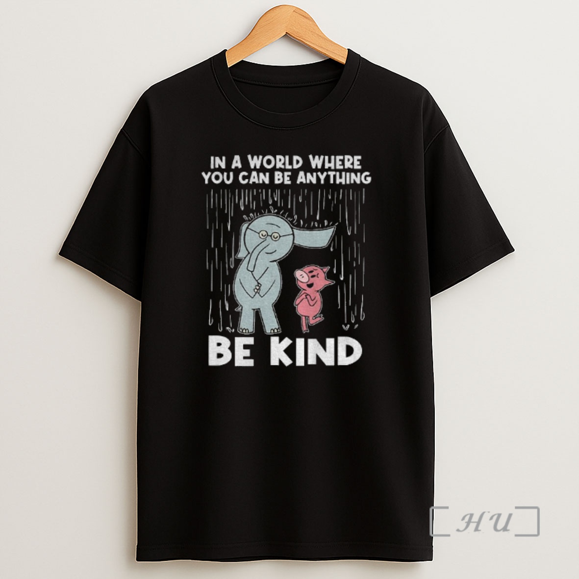 Officials Elephant And Piggie In A World Where You Can Be Anything Be Kind Premium Shirt Sweatshirt Tee