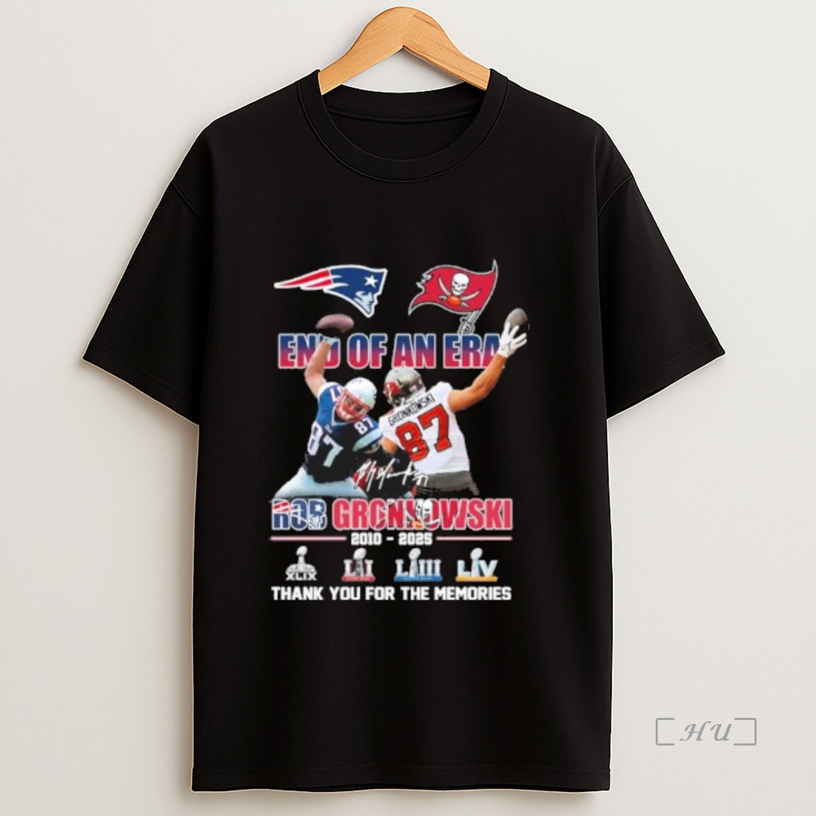 Officials End Of An Era Rob Gronkowski Patriots 2010 2025 Thank You For The Memories Premium Shirt Sweatshirt Tee