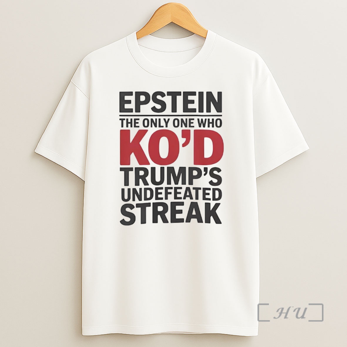 Officials Epstein The Only One Who Kod Trumps Undefeated Streak Premium Shirt Sweatshirt Tee