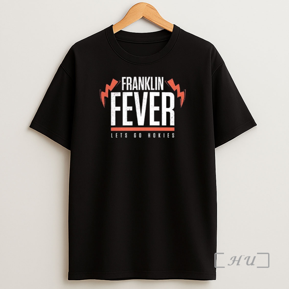 Officials Franklin Fever Lets Go Hokies Premium Shirt Sweatshirt Tee