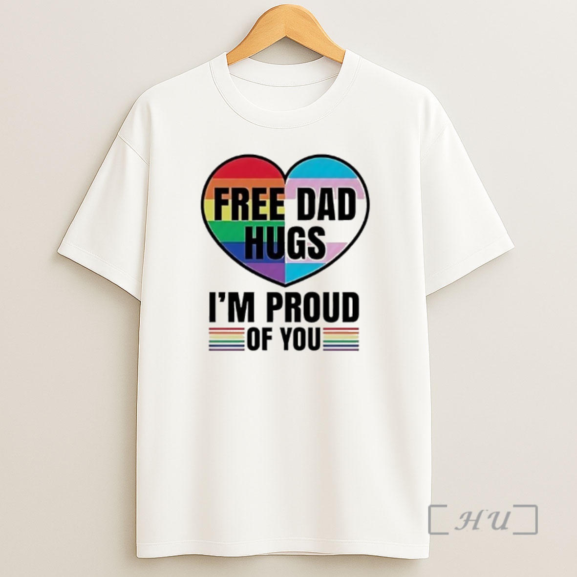 Officials Free Dad Hugs Im Proud Of You Pride Lgbt In Heart Premium Shirt Sweatshirt Tee
