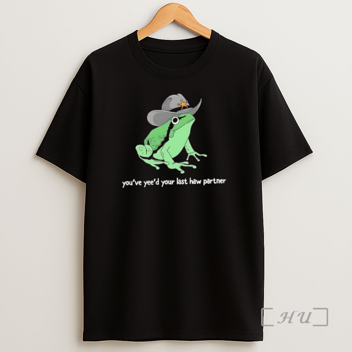 Officials Frog Youve Yeed Your Last Haw Partner Premium Shirt Sweatshirt Tee