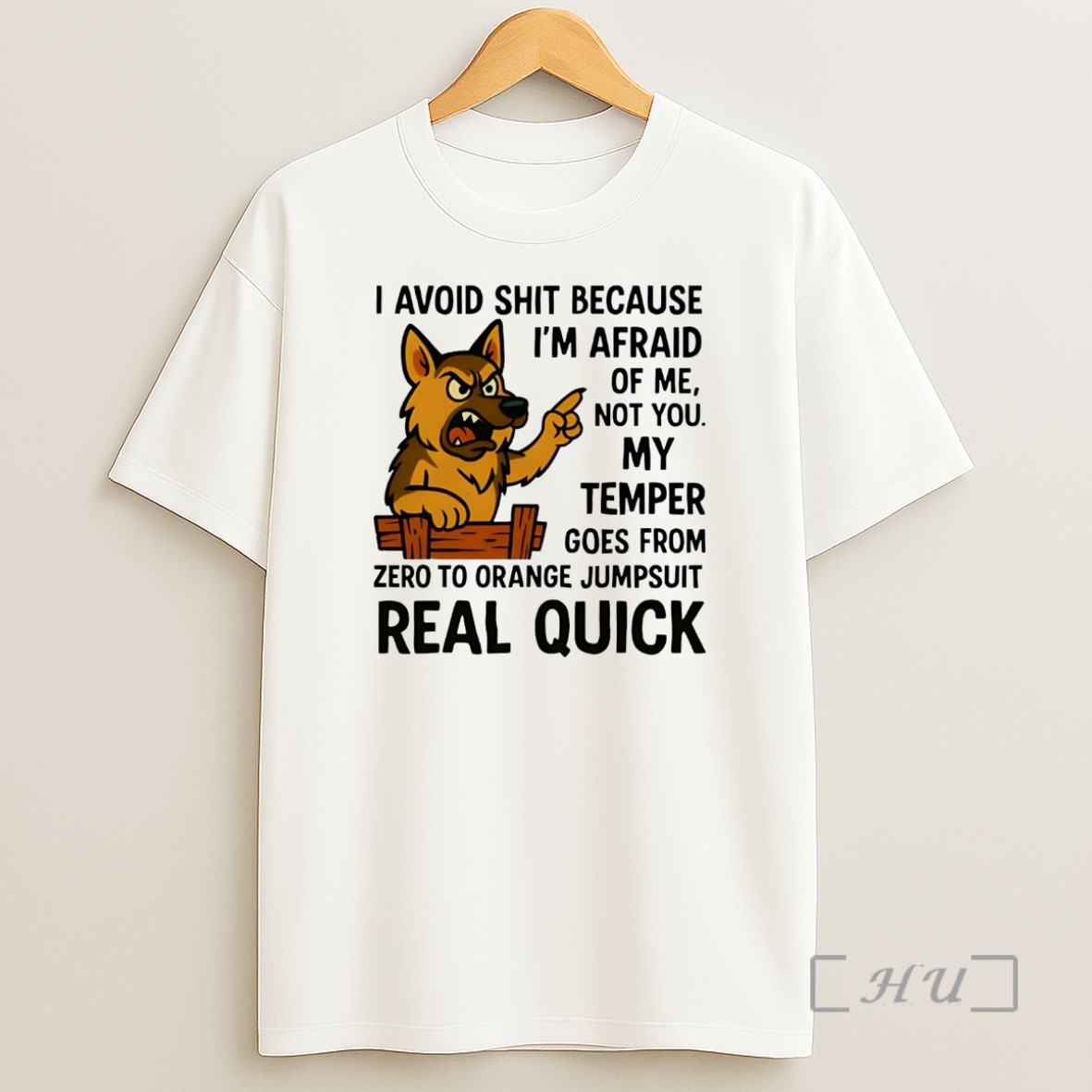 Officials German Shepherd I Avoid Shit Because Im Afraid Of Me Not You Real Quick Premium Shirt Sweatshirt Tee