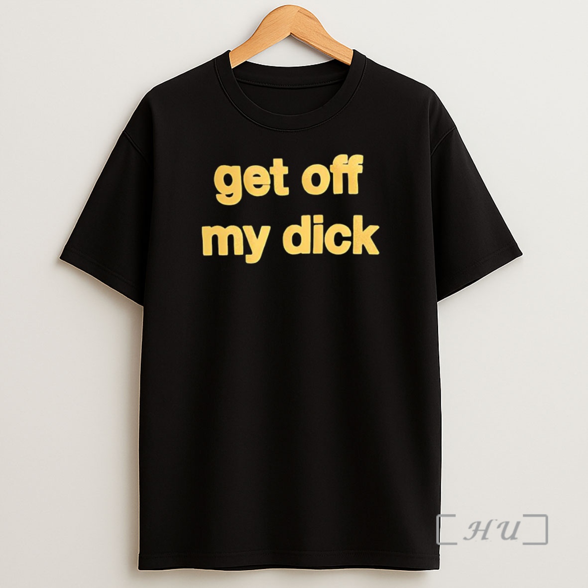 Officials Get Off My Dick Meme Premium Shirt Sweatshirt Tee