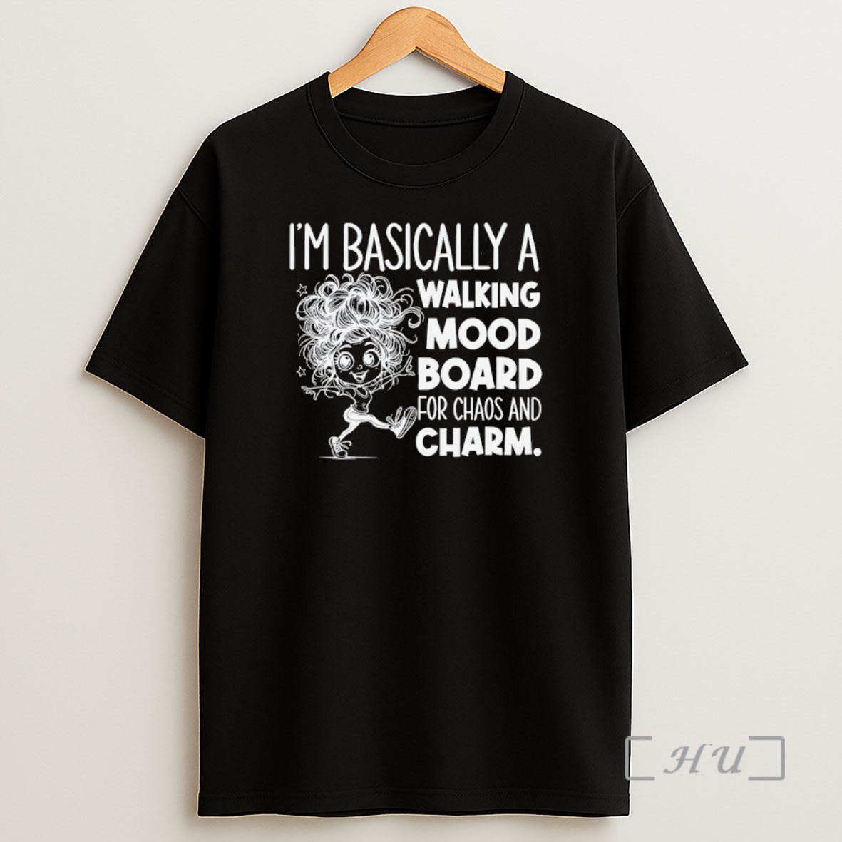 Officials Girl Im Basically A Walking Mood Board For Chaos And Charm Premium Shirt Sweatshirt Tee