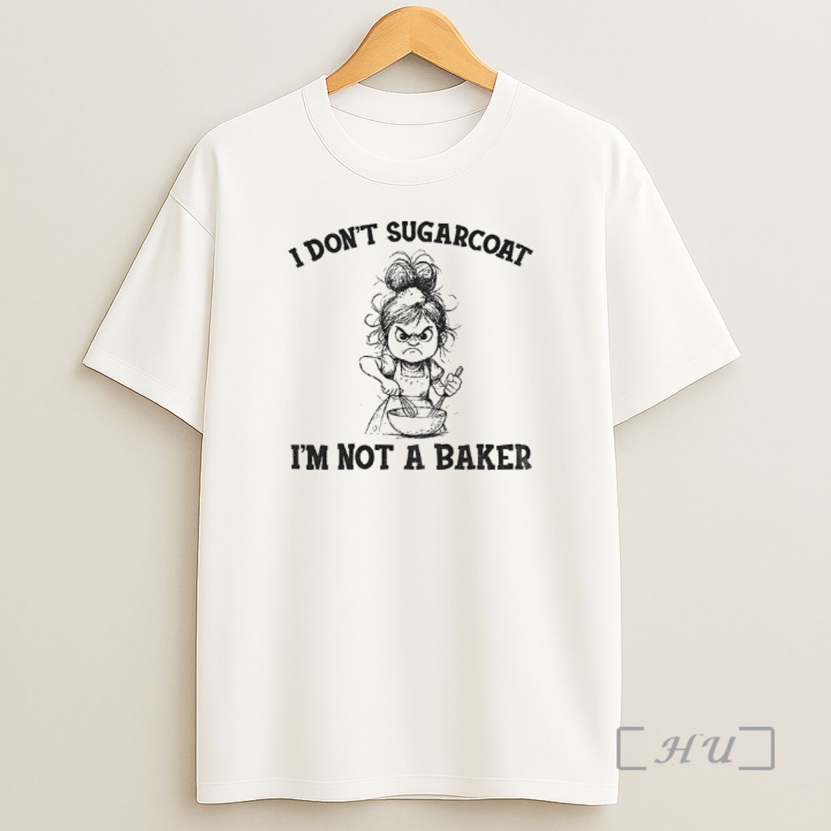 Officials Girl Cooking I Dont Sugarcoat Im Not A Baker Premium Shirt Sweatshirt Tee