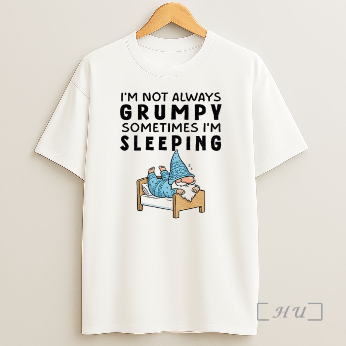 Officials Gnome Im Not Always Grumpy Sometimes Im Sleeping Premium Shirt Sweatshirt Tee