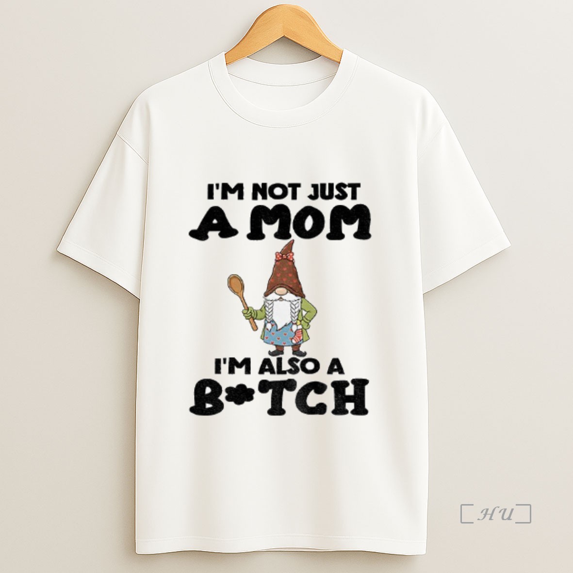 Officials Gnome Im Not Just A Mom Im Also A Bitch Merry Christmas Premium Shirt Sweatshirt Tee