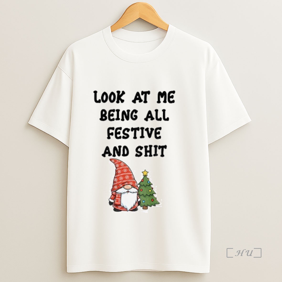 Officials Gnome Santa Christmas Tree Look At Me Being All Festive And Shit Merry Christmas Premium Shirt Sweatshirt Tee
