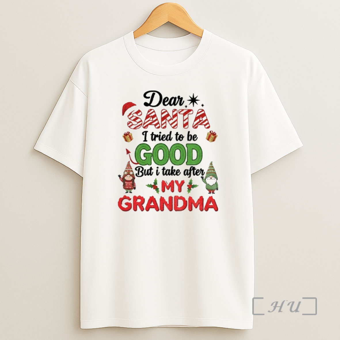 Officials Gnome Couple Dear Santa I Tried To Be Good But I Take After My Grandma Christmas Premium Shirt Sweatshirt Tee