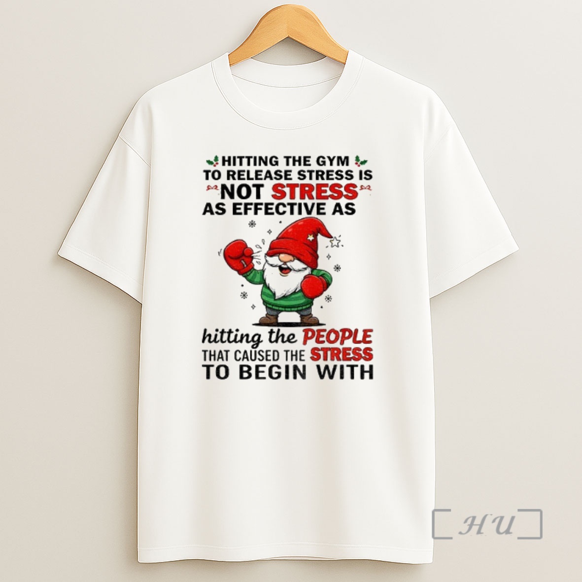 Officials Gnome Hitting The Gym To Release Stress Is Not Stress As Effective As Hitting The People Christmas Premium Shirt Sweatshirt Tee