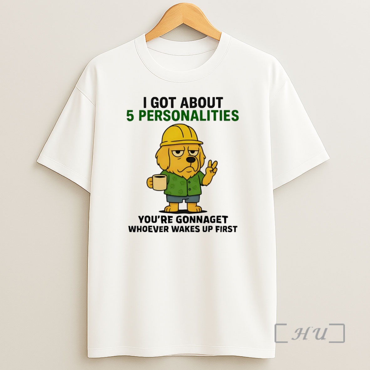 Officials Golden Retriever I Got About 5 Personalities Youre Gonna Get Wakes Up Premium Shirt Sweatshirt Tee