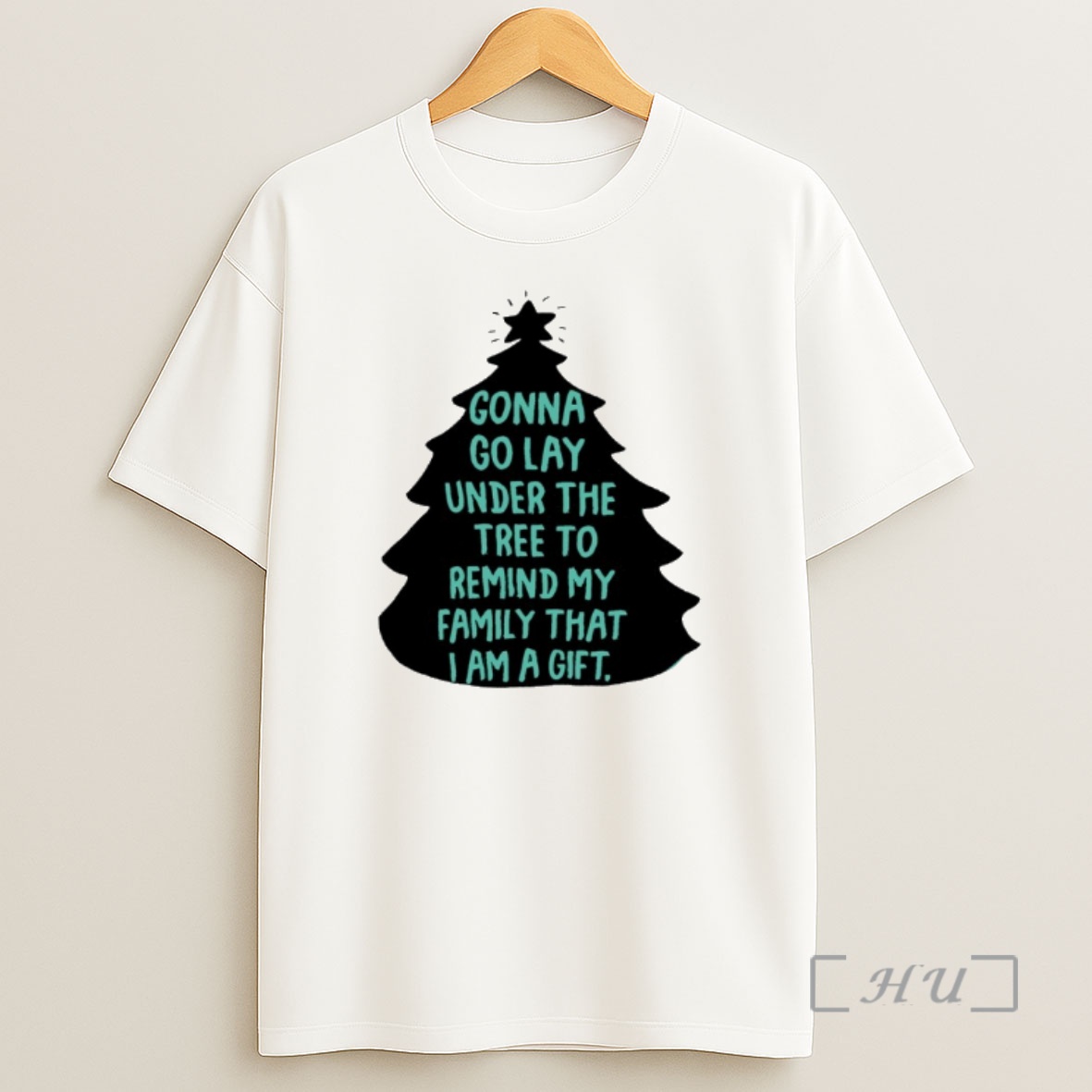Officials Gonna Go Lay Under The Tree To Remind My Family That I Am A Gift Christmas Tree Premium Shirt Sweatshirt Tee