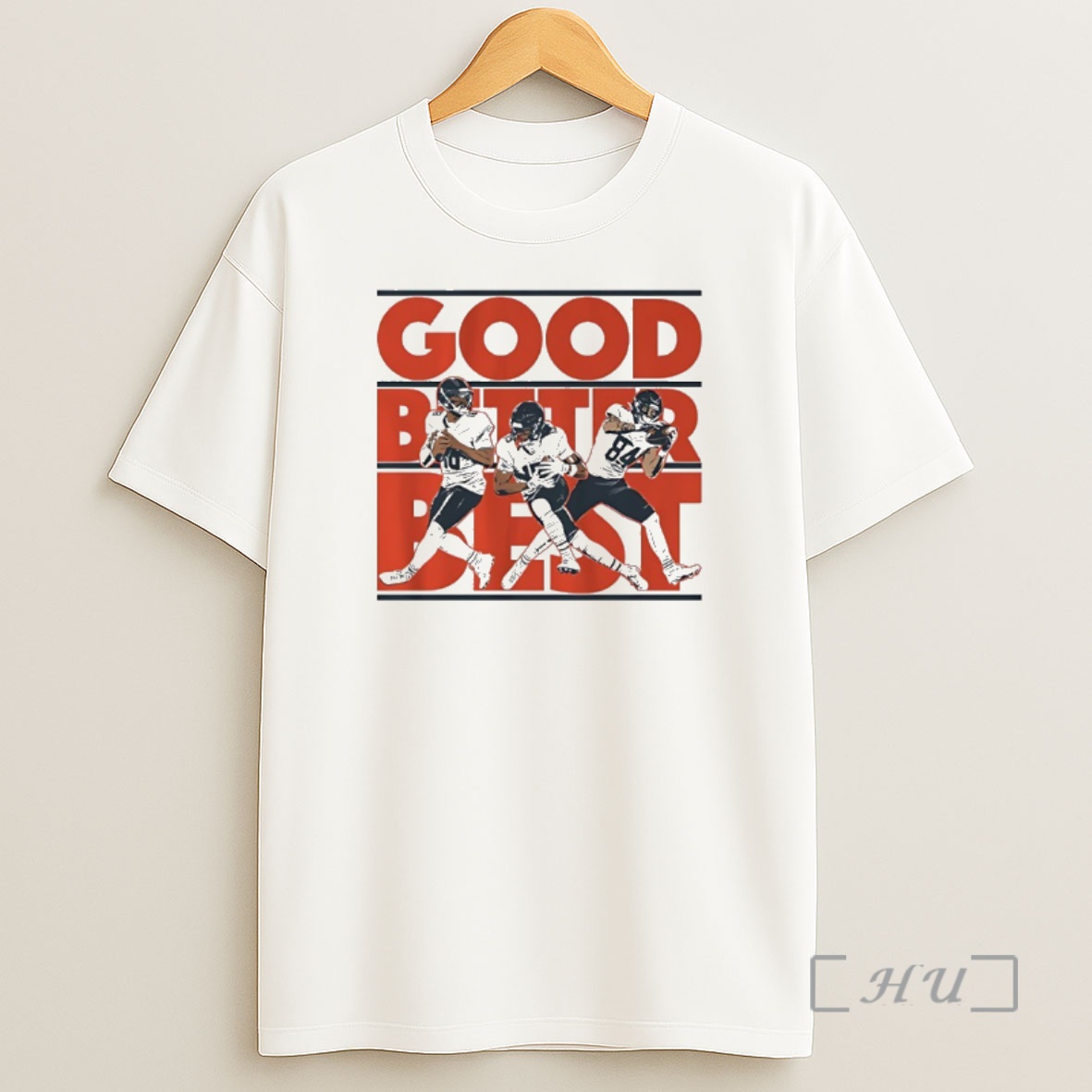 Officials Good Better Best Caleb Williams Rome Odunze And Colston Loveland Premium Shirt Sweatshirt Tee