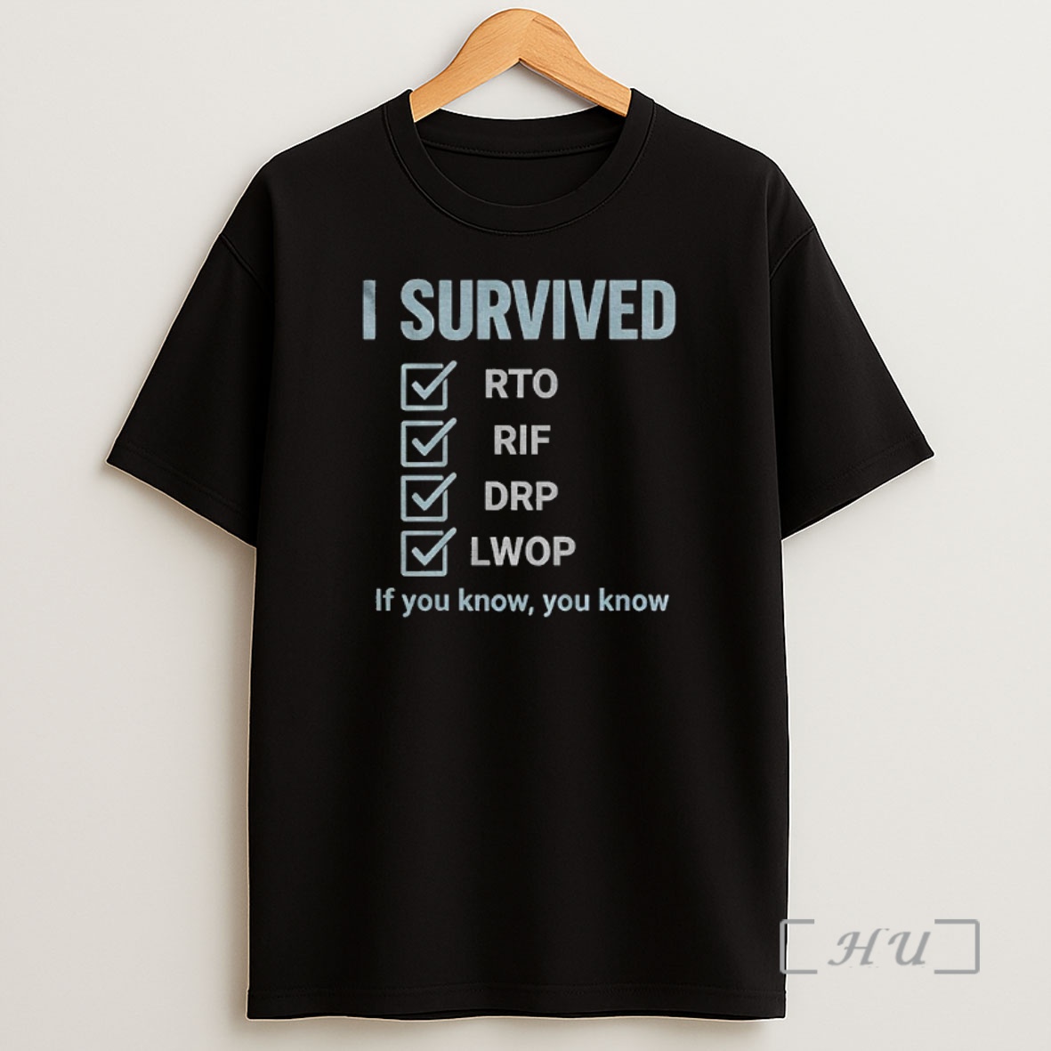Officials Government Shutdown I Survived Rto Rif Drp Lwop If You Know You Know Premium Shirt Sweatshirt Tee
