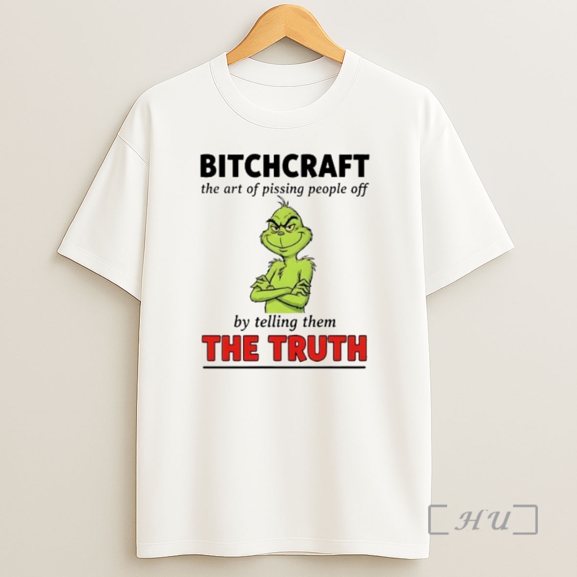 Officials Grinch Christmas Bitchcraft The Art Of Pissing People Off Premium Shirt Sweatshirt Tee