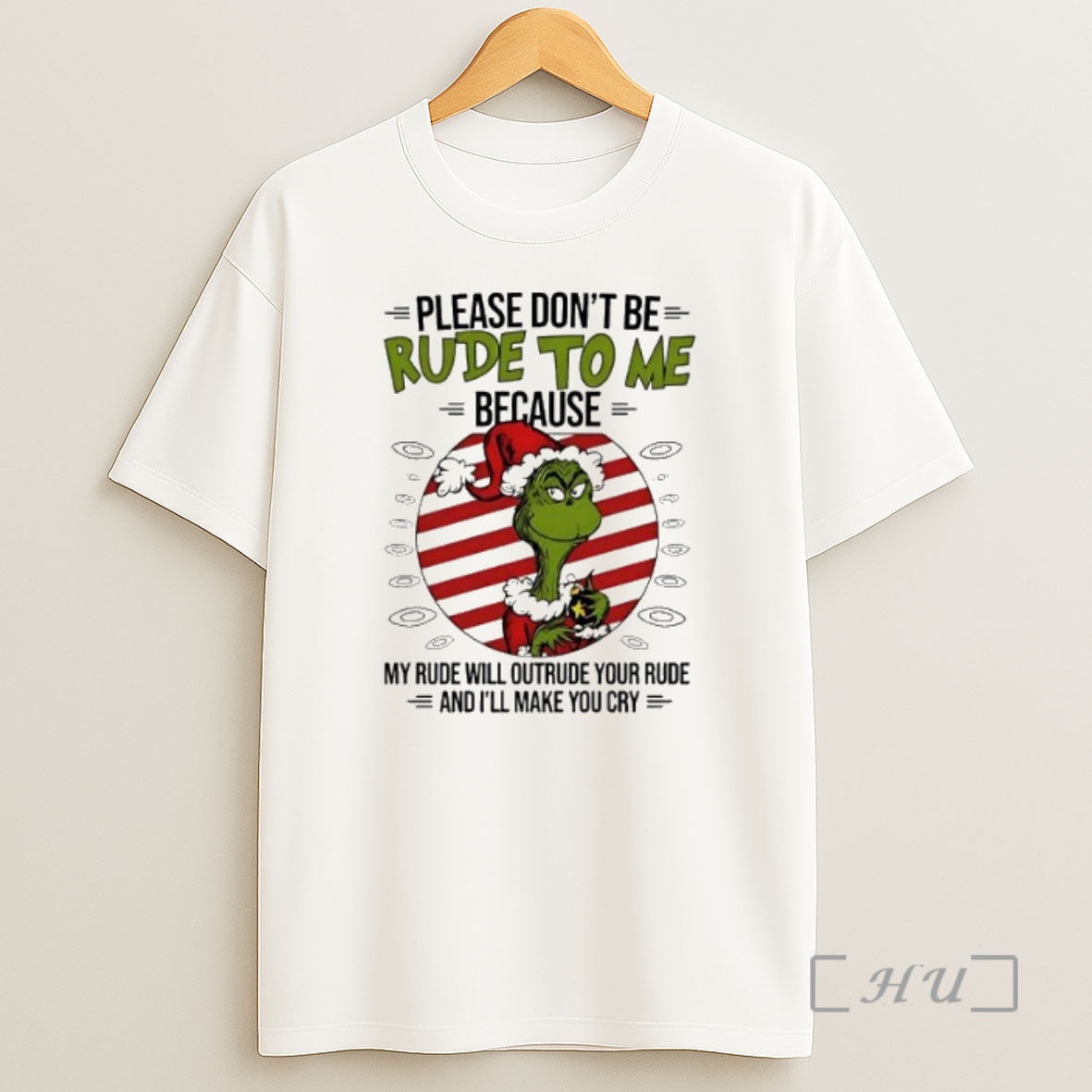 Officials Grinch Christmas Humor Quote Please Dont Be Rude To Me Trends Stylish Premium Shirt Sweatshirt Tee