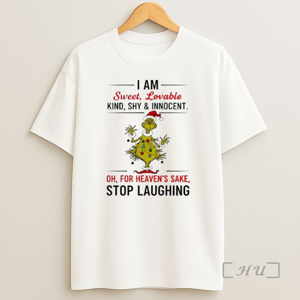 Officials Grinch Christmas I Am Sweet Lovable Kind Shy And Innocent Premium Shirt Sweatshirt Tee