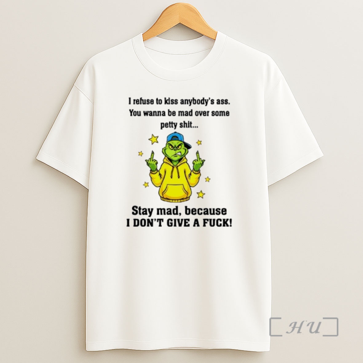 Officials Grinch Christmas I Refuse To Kiss Anybodys Ass Premium Shirt Sweatshirt Tee