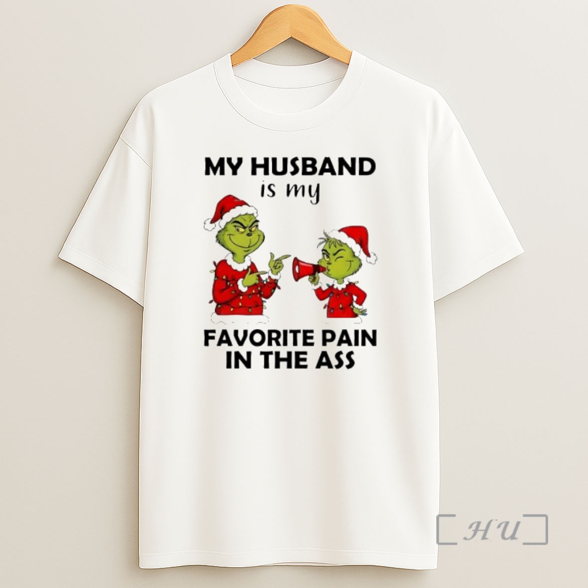 Officials Grinch Christmas My Husband Is My Favorite Pain In The Ass Premium Shirt Sweatshirt Tee