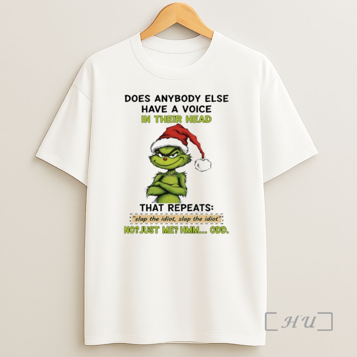 Officials Grinch Christmas Santa Does Anybody Else Have A Voice In Their Head That Repeats Premium Shirt Sweatshirt Tee