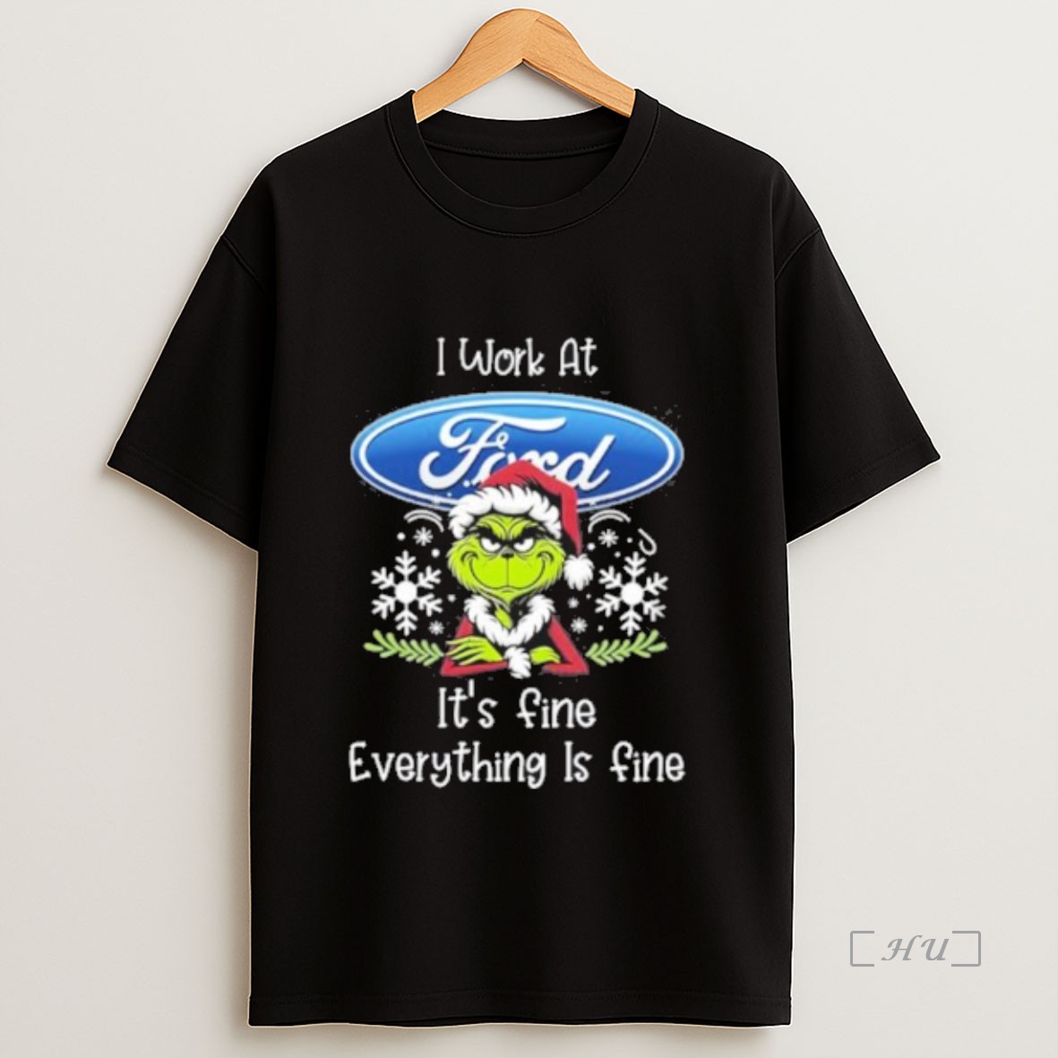 Officials Grinch I Work At Ford Motor Its Fine Everything Is Fine Christmas Premium Shirt Sweatshirt Tee