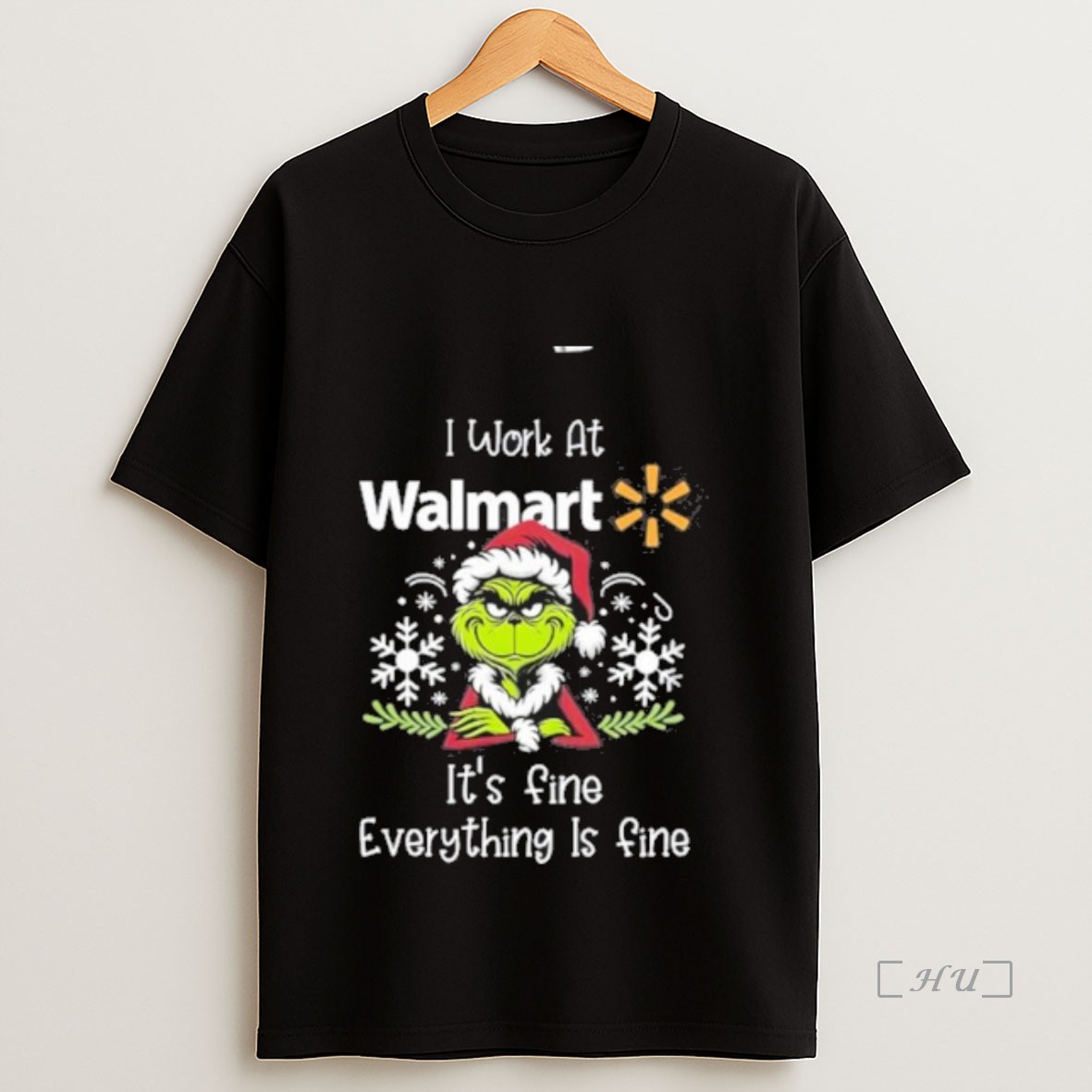 Officials Grinch I Work At Walmart Its Fine Everything Is Fine Christmas Premium Shirt Sweatshirt Tee