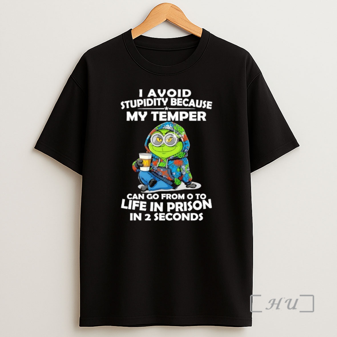 Officials Grinch I Avoid Stupidity Because My Temper Can Go From O To Life In Prison In 2 Seconds Christmas Premium Shirt Sweatshirt Tee