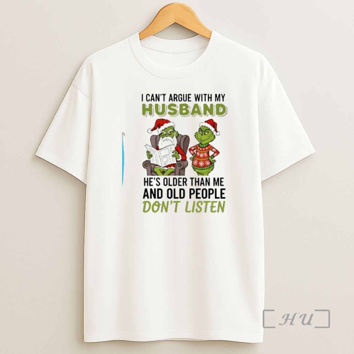 Officials Grinch I Cant Argue With Grandma Shes Older Than Me And Old People Dont Listen Premium Shirt Sweatshirt Tee